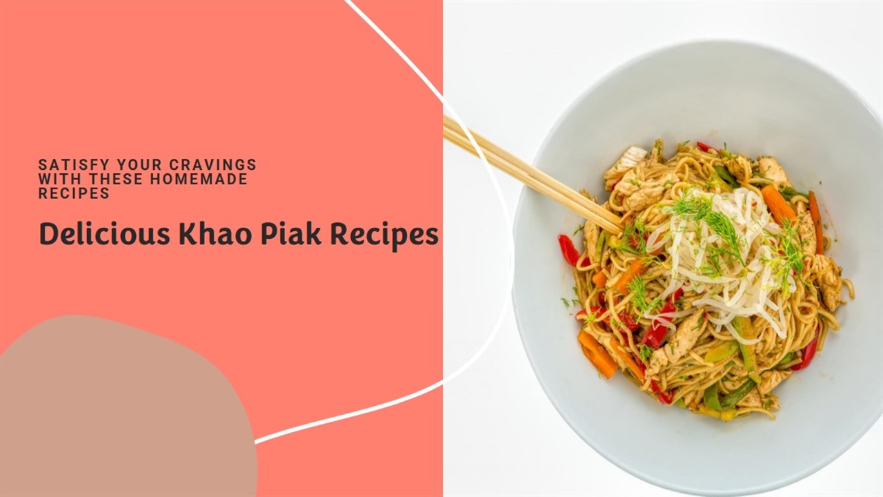Khao Piak Recipes